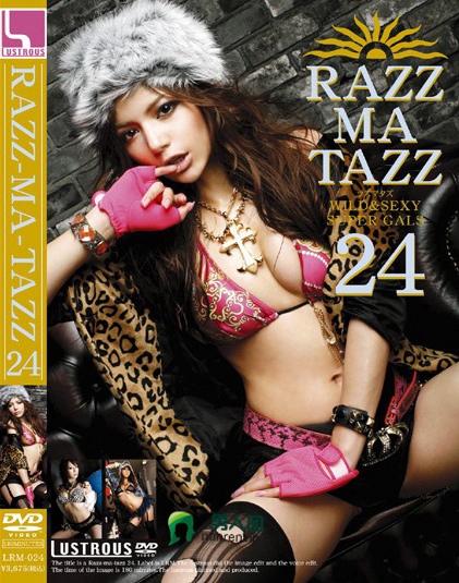 RAZZ-MA-TAZZ ラズマタズ 24